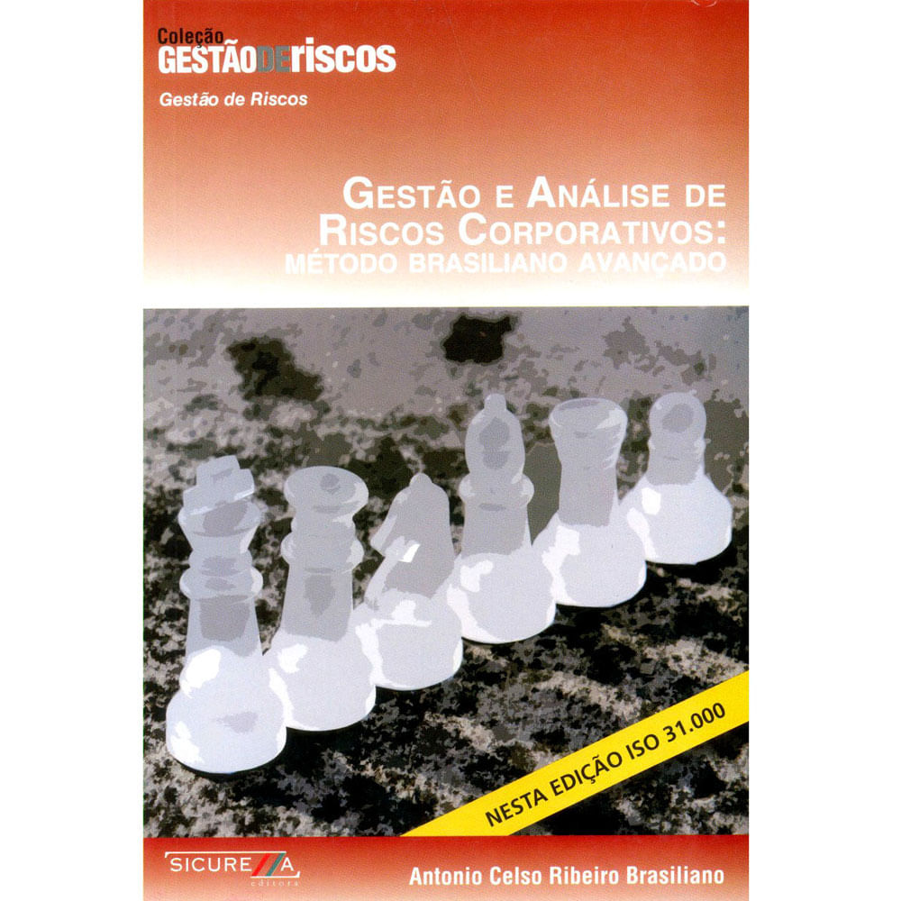 Livro Gest O De Riscos Gest O E An Lise De Riscos Corporativos Livro Gest O De Riscos Gest O E An Lise De Riscos Corporativos
