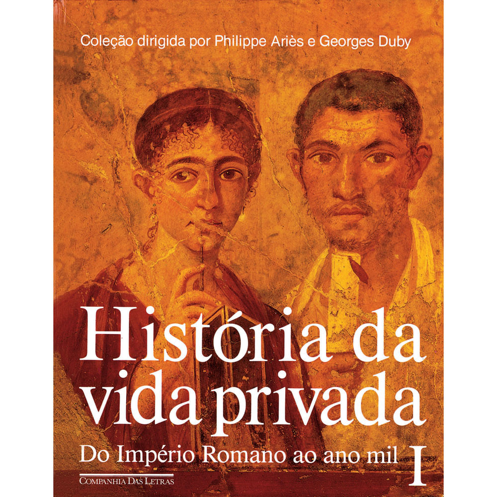 Livro - História da Vida Privada: do Império Romano ao Ano Mil ...
