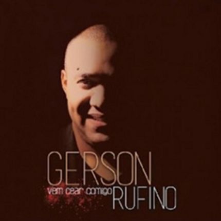 CD Gerson Rufino Vem Cear Comigo - Com Playback - Compre ...