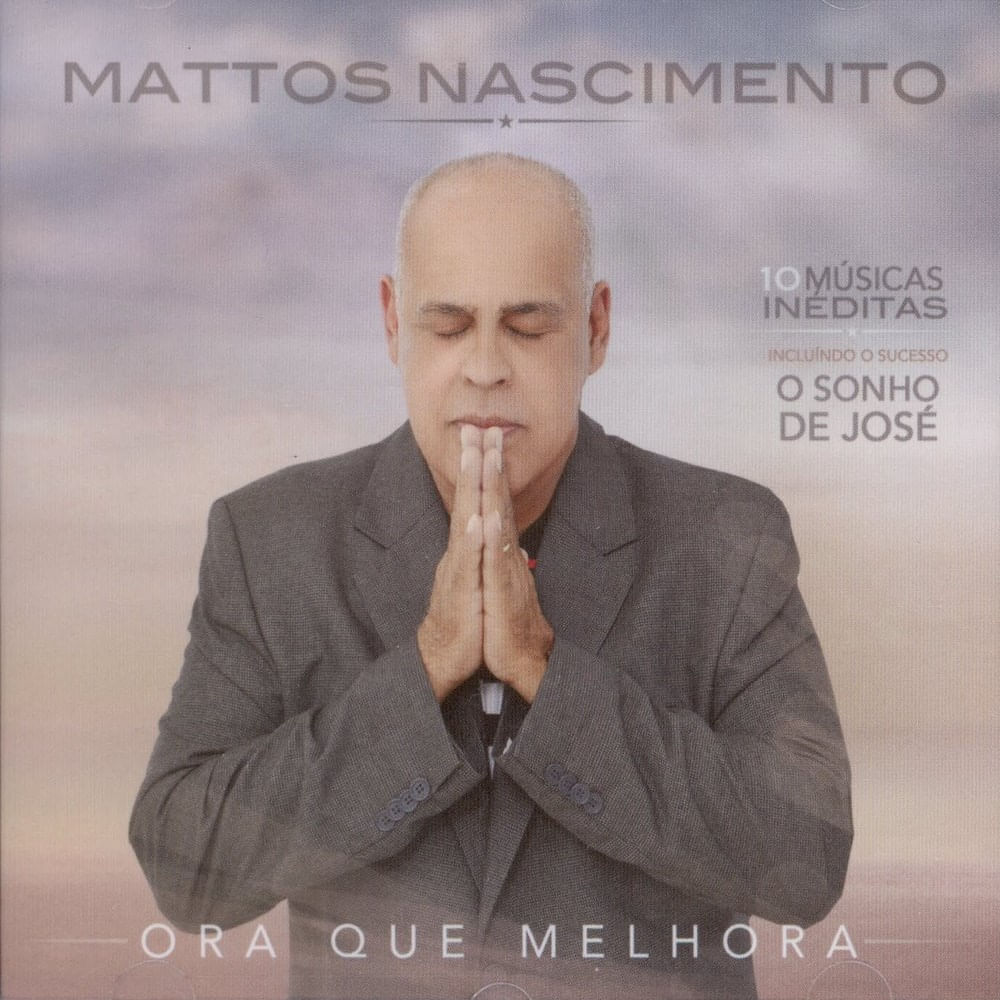 Cd Mattos Nascimento Ora Que Melhora Com Playback Compre No Shopfacil Com cd mattos nascimento ora que melhora