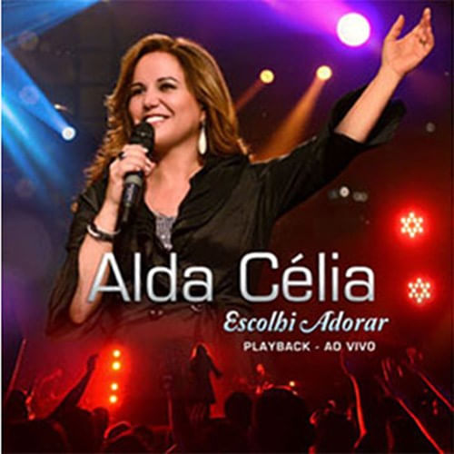 cd alda celia escolhi adorar playback