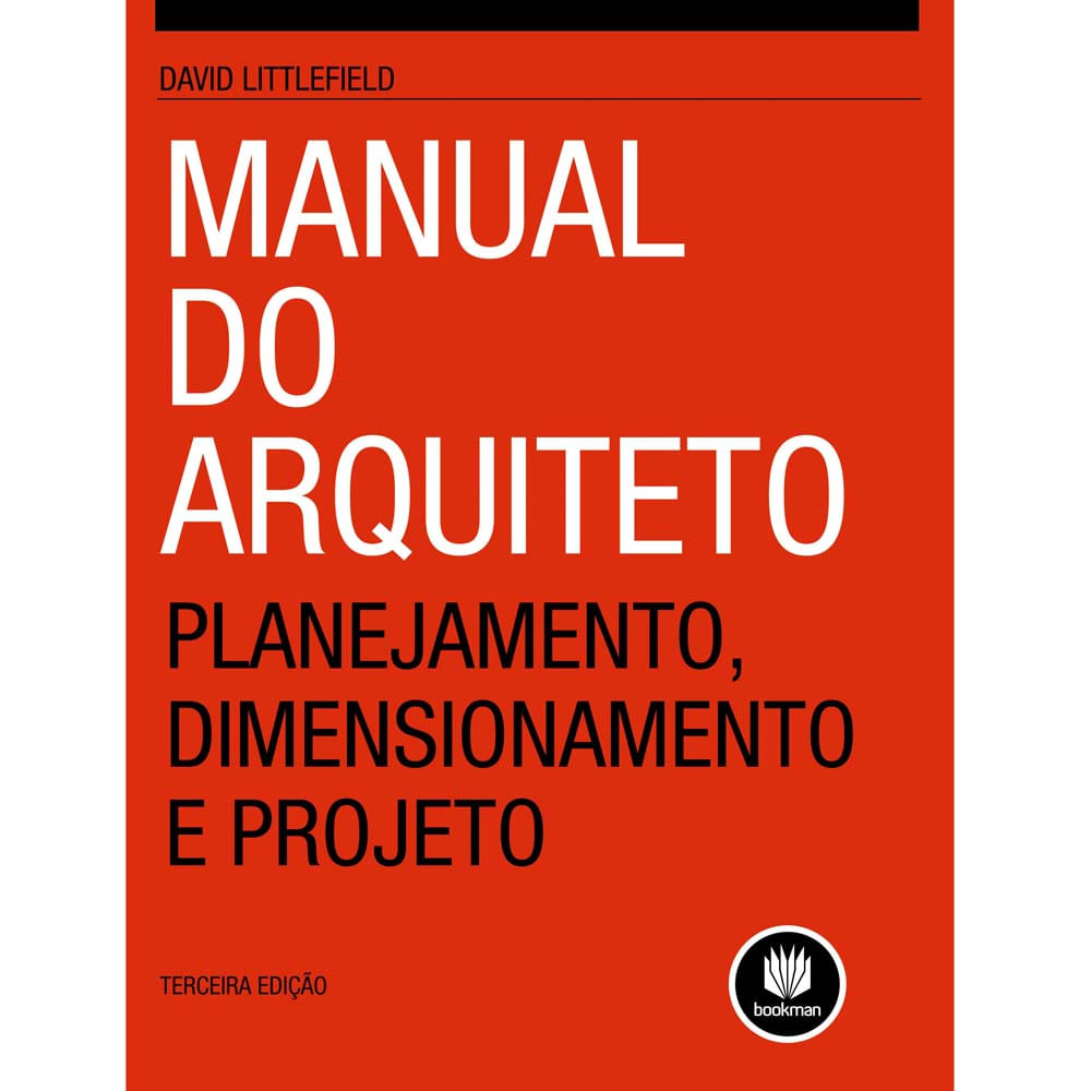 Livro Manual Do Arquiteto Planejamento Dimensionamento E Projeto Livro Manual Do Arquiteto Planejamento Dimensionamento E Projeto