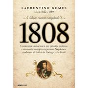 Livro - 1808 - Edição Revista e Ampliada - Laurentino Gomes
